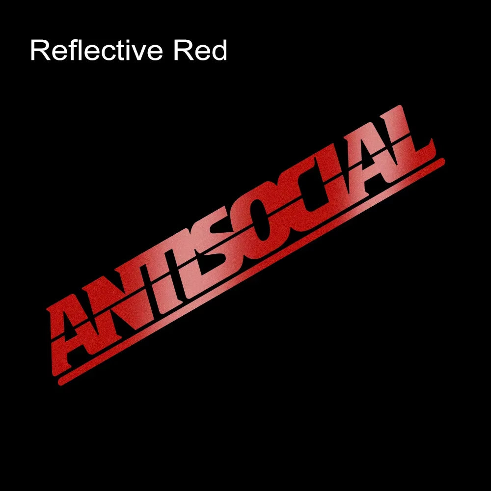 Antisocial Letter Reflective Car Stickers for Rear Window Auto Front Windshield Vinyl DIY Decals Auto Motorcycle Body Decoration